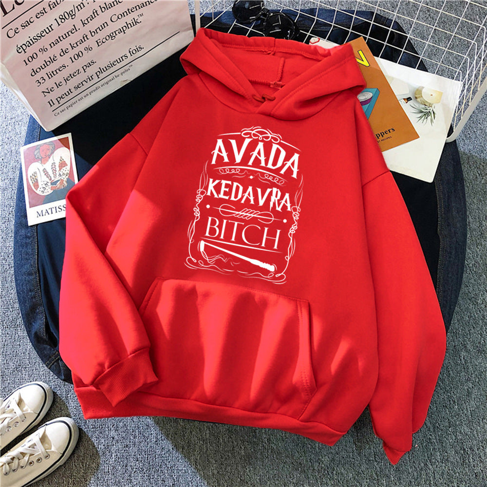 Women Fleece Loose Hoodie "Avada Kedavra Bitch"